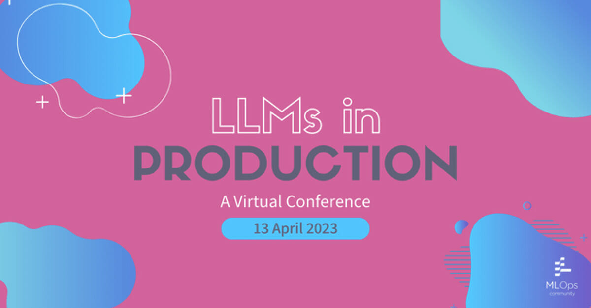 Takeaways From The LLMs In Production Conference | Xebia