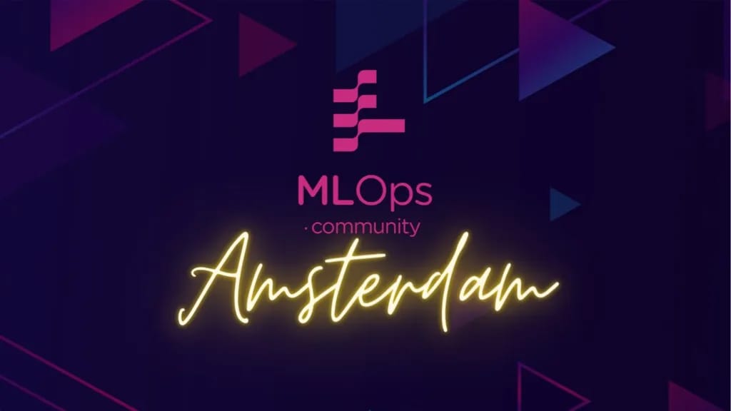 MLOps Community Amsterdam Meetup