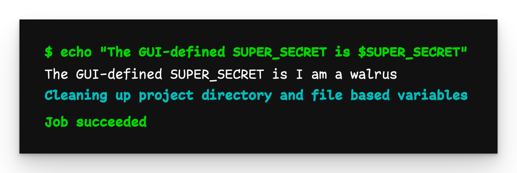 Pipeline output showing the value of SUPER_SECRET